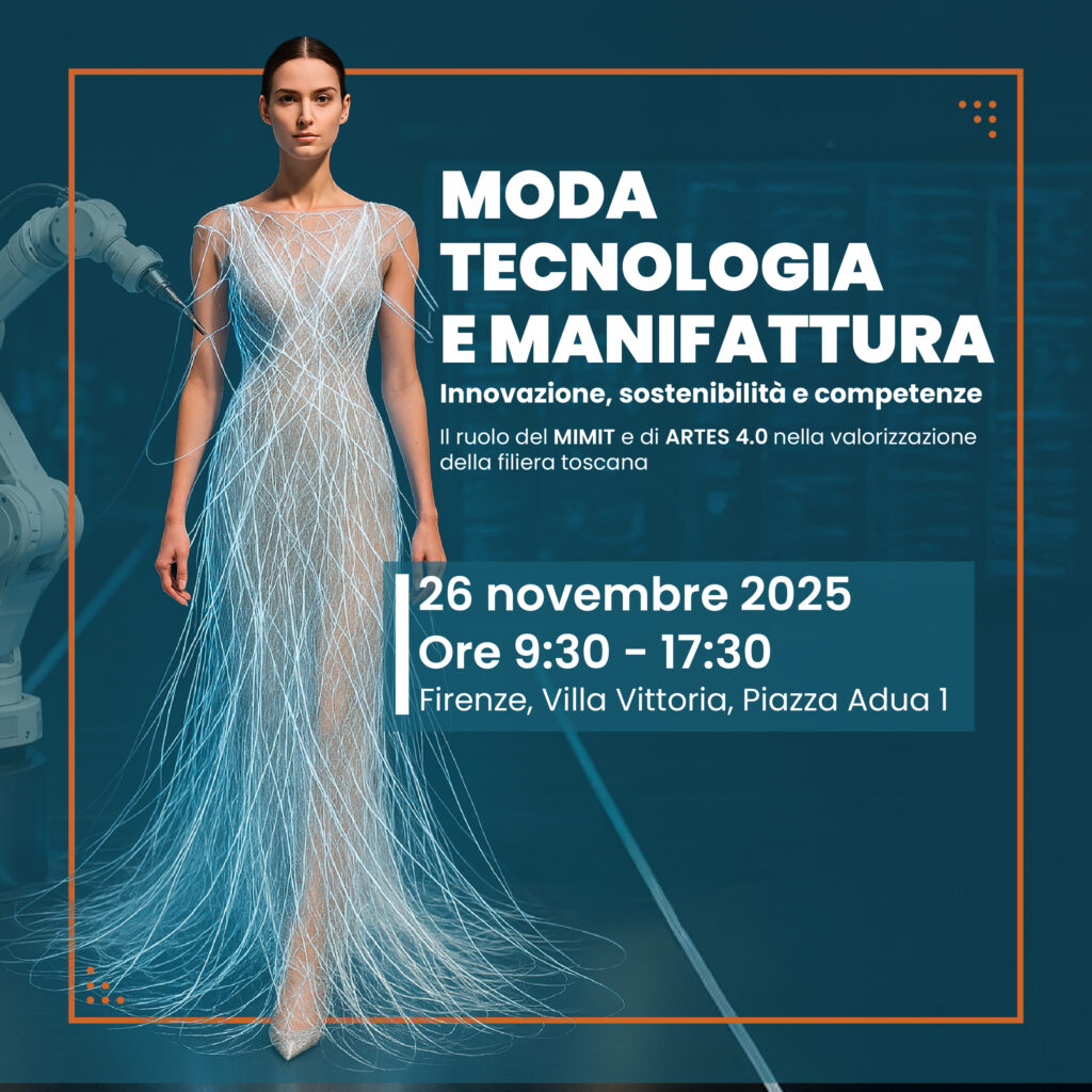 Moda, Tecnologia e Manifattura: innovazione, sostenibilità e competenze | Firenze, 26 novembre