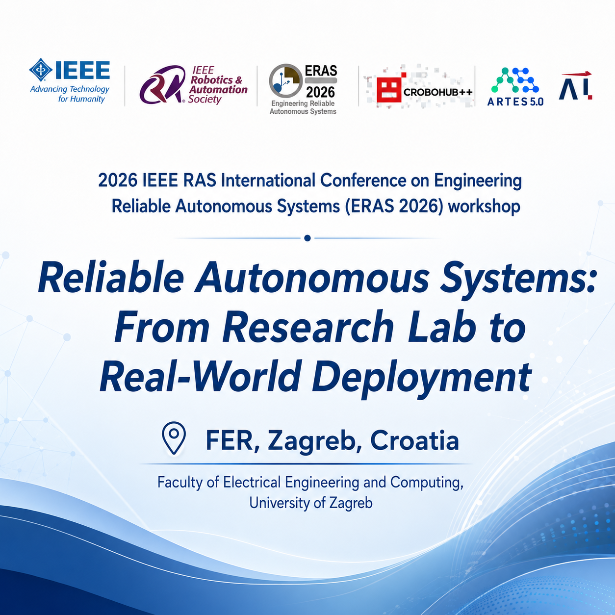 Reliable Autonomous Systems: From Research Lab to Real-World Deployment | Zagabria, 28 maggio