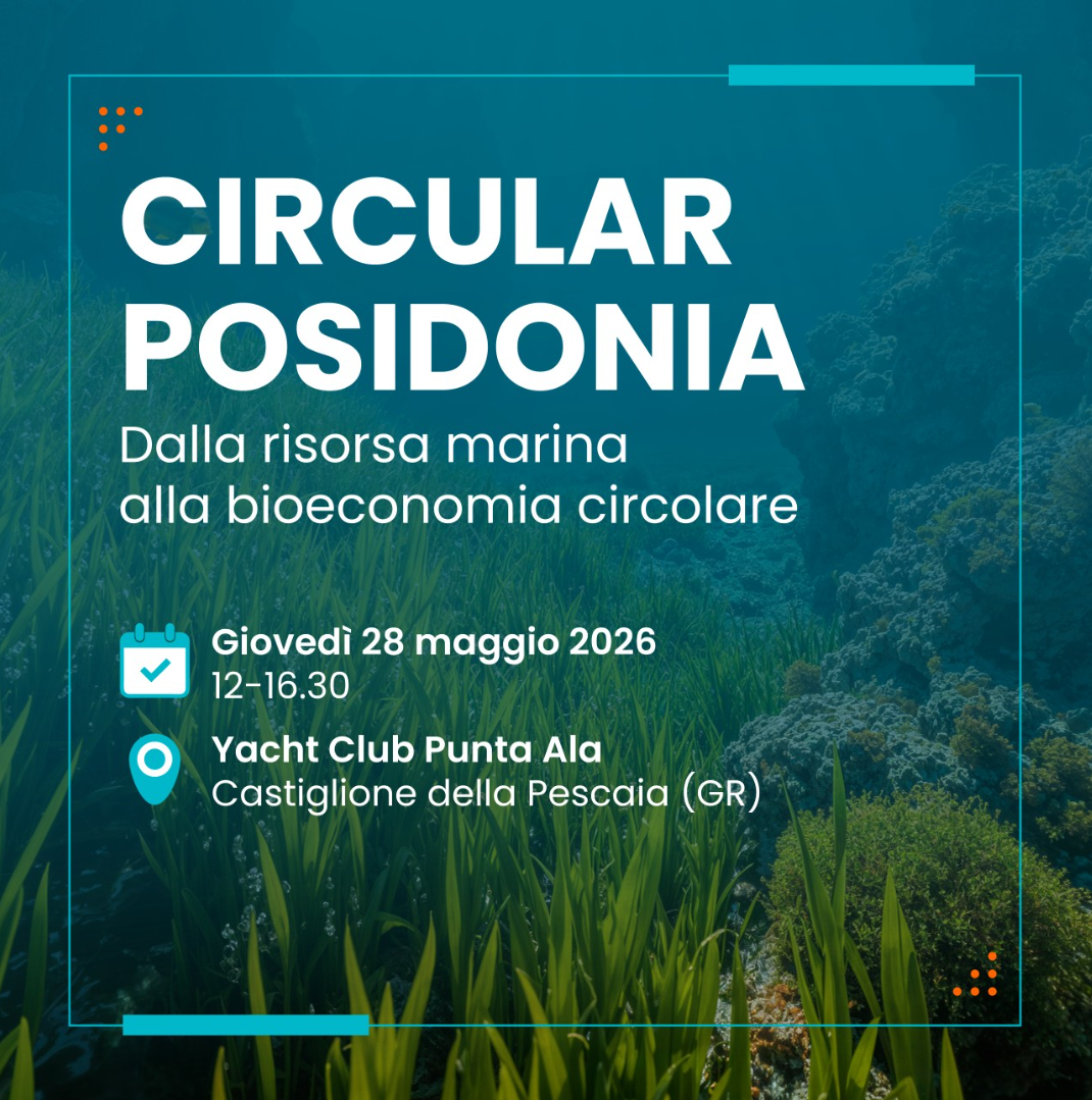 CIRCULAR POSIDONIA: dalla risorsa marina alla bioeconomia circolare | Punta Ala (GR), 28 maggio